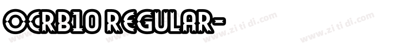 ocrb10 regular字体转换